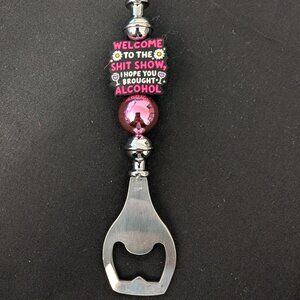 Handmade Welcome to The Sh*** Show Bottle Opener